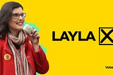 An open letter to my party : Please, Vote Layla.