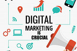 Digital Marketing is Crucial — No Matter the Size of Your Business