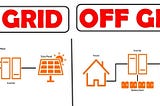 On-Grid Vs Off-Grid Solar systems