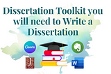 The Ultimate Dissertation Toolkit