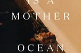 Time Is A Mother: A Review