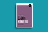 What does it mean to design for emotion?