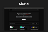 Turning Ideas into Reality: Developing AiGrid During My University Years