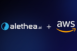 Big Announcement: Alethea AI Strategically Partners with Amazon Web Services