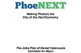 PhoeNEXT: Making Phoenix the City of the Next Economy