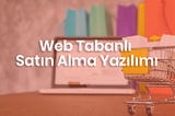 Satın Alma Yazılımı