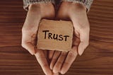 The Gift of Trust