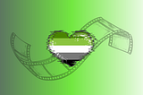 Black, lime green, and white aro flag color gradient background with an illustration of a gray film strip in the center and a distorted heart with the aro flag colors layered over it