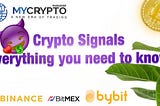 Everything You Need To Know About Crypto Signals