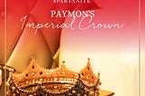 PAYMON — STYLISH ASSET INVESTING + LEGACY RULERSHIP FOR THE AMBITIOUSLY ELEGANT