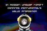 Recent Q1 Messari Uniswap Report Confirms Instrumental’s Value Proposition