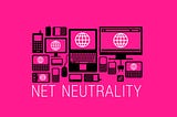 Why Save Net Neutrality