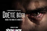 Why Is No One Talking About Boetie Boer Documentary