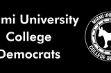 MIAMI UNIVERSITY COLLEGE DEMOCRATS STATEMENT