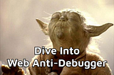 Dive Into The Web Anti-Debugger — How Does It Work and How to Bypass