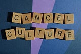 Rethinking Cancel Culture as an Inclusion Strategy