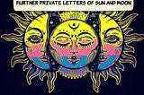 The Further Private Letters of Sun and Moon