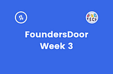 FoundersDoor 3.0 — Prototyping