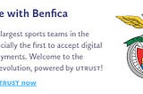 Sport Lisboa e Benfica partners with the criptomoeda Utrust (utk)