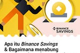 APA ITU BINANCE SAVINGS