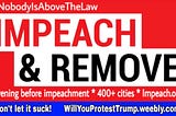 Next week’s protests to impeach and remove Trump are on track to suck