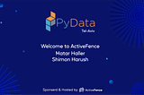 ActiveFence @ PyData