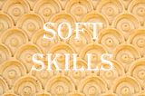 Why do you have to improve your soft skills?