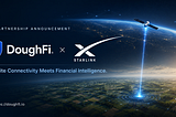 Partnership Announcement- DoughFi x Starlink.