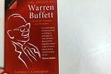 The Essays of Warren Buffett — A must read for any serious investor