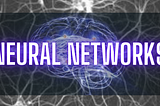 How Neural Networks are revolutionizing industries?