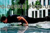 90-degree Push-up — How to Do it Better & Secret Tips