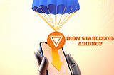 Join the IRON Stablecoin Airdrop Now!