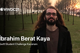 İbrahim Berat Kaya: Swift Student Challenge Sürecim