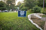 Where Do Political Signs Go When We’re All Stuck Inside?