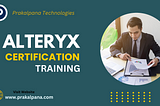 “Mastering Analytics: Elevate Your Skills with Alteryx Certification Training in Bangalore”