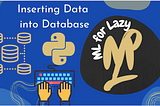 Inserting the data into the database