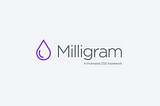 Launching Milligram v1.4