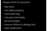 It’s NOT normal to have a chronic illness, it’s just common.