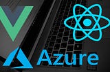 CI/CD of a Vue/React App Using Jenkins, Docker to an Azure Storage Container
