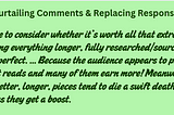 Text from quote: I have to consider whether it’s worth all that extra time making everything longer, fully researched/sourced, and perfect. … Because the audience appears to prefer short reads and many of them earn more! Meanwhile the better, longer, pieces tend to die a swift death unless they get a boost.