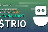 OrdinalsBot $TRIO: IDO Details and How to Participate