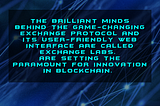 Meet the creators behind OXCHANGE protocl!!
