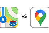 HOW TO FIND YOUR WAY? APPLE MAPS vs GOOGLE MAPS: UI/UX REVIEW