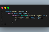 [Front-End Interview Practice] [JavaScript] How do I promisify a function?