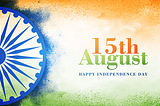 15 August 2020 — Independence Day HD Images, Photos, Pics, Wallpapers, Drawing Pictures, DP