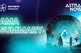 Astra Nova AMA SUMMARY