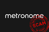 Scam or legit? Metronome [ENG/RU]