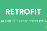 Retrofit2 Kullanarak Android Uygulamalarından RESTFul Web Servislerine Erişmek