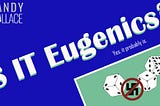 Refusing Insulin to Diabetics: Is it Nazi?