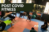 Post COVID fitness